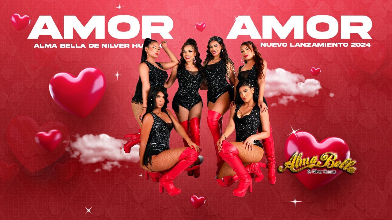 Alma Bella de Nilver Huarac - Amor Amor