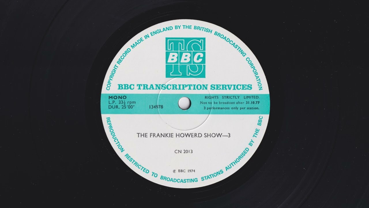 The Frankie Howerd Show 3 - BBC Transcription Service - CN 2013 - 134978