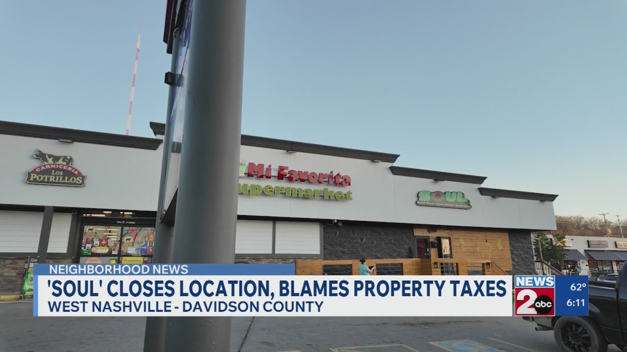 Soul closes location, blames property taxes
