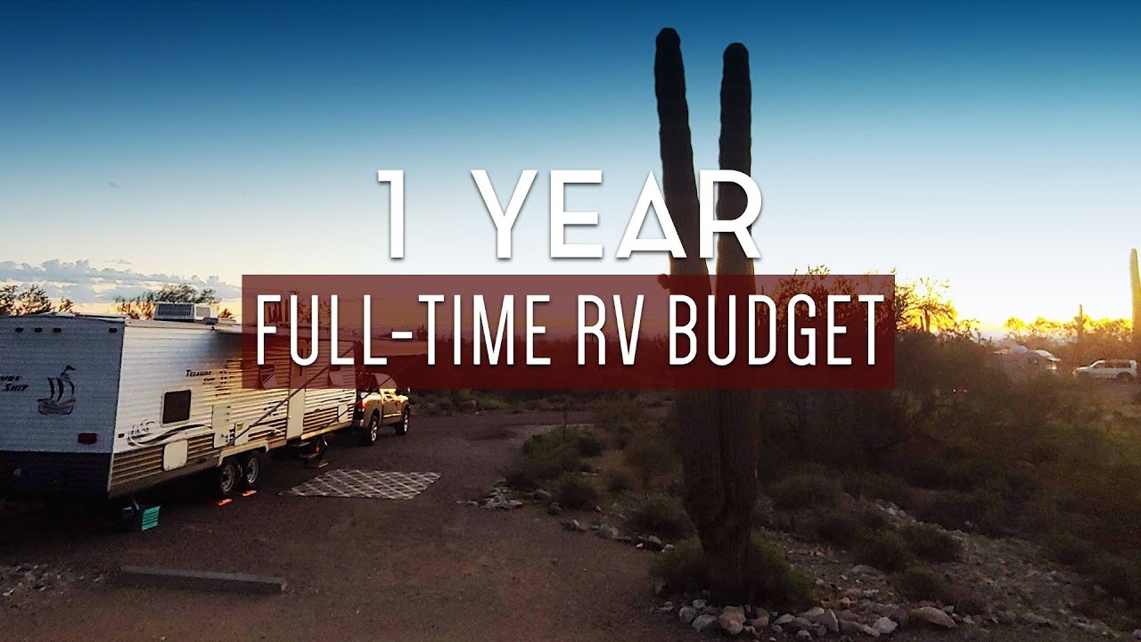 True cost of 1 year of full-time RV living