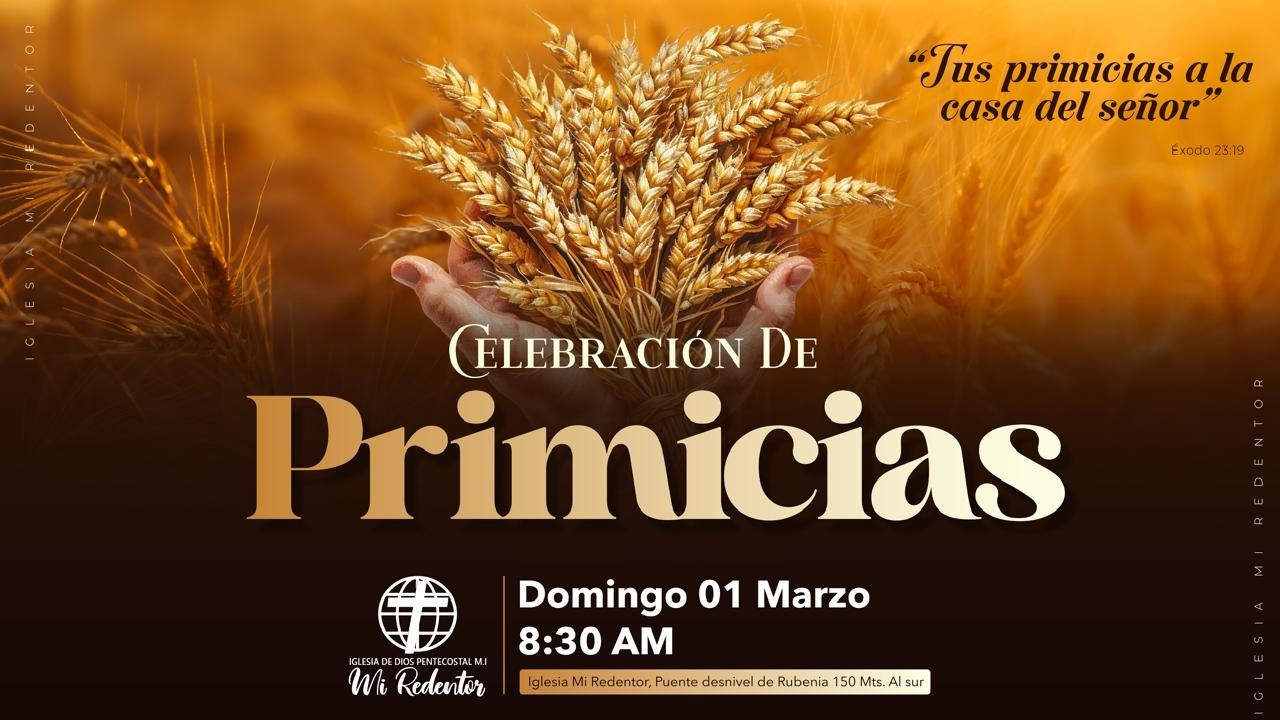 EN VIVO. CELEBRACIÓN DE PRIMICIAS.. DOMINGO 1 DE MARZO 2026