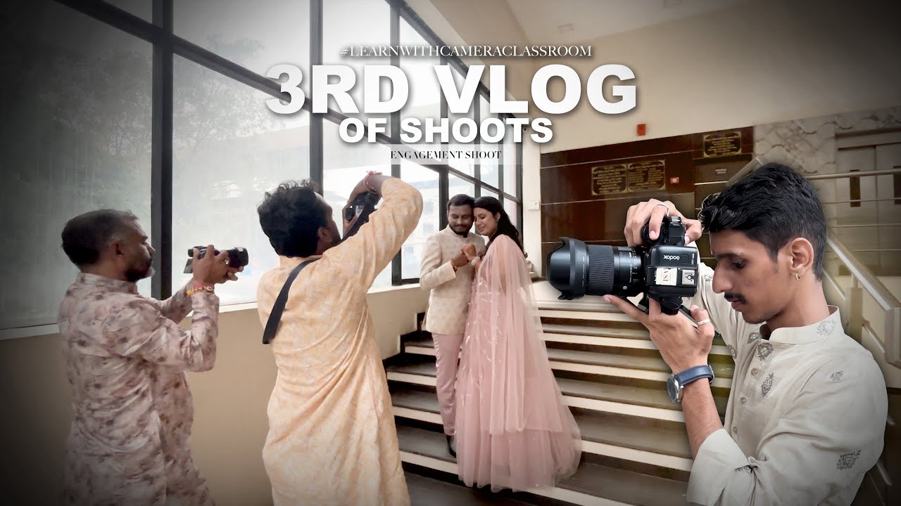 3RD VLOG OF SHOOTS || ENGAGEMENT SHOOT ||