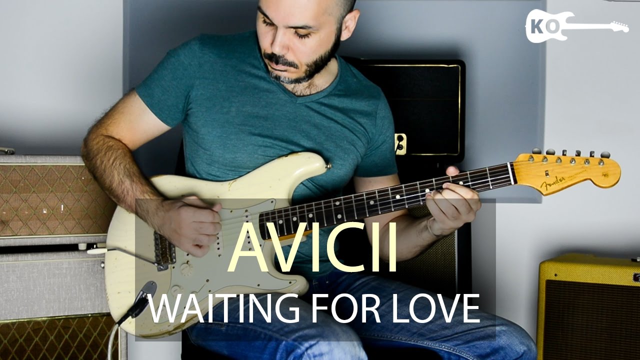 Avicii - Waiting for Love - Electric Guitar Cover by Kfir Ochaion