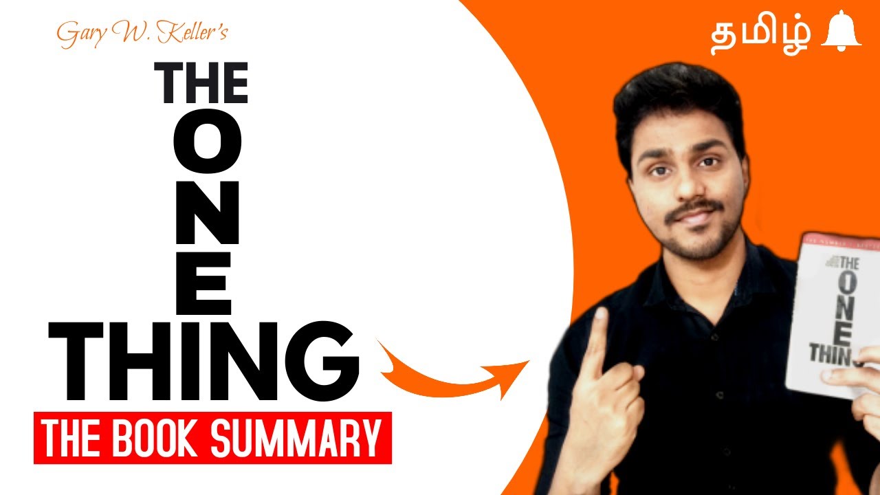 The One Thing | Book Summary in Tamil | Karka Kasadara