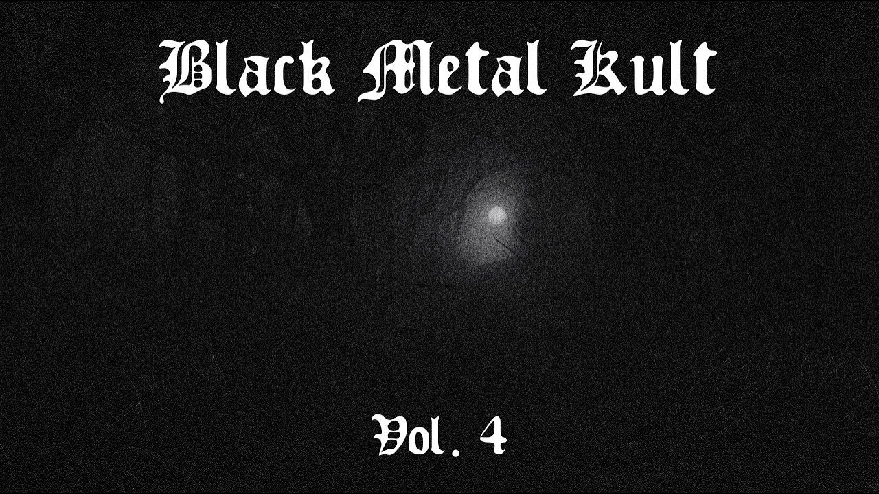 Black Metal Kult - Vol 4(Black Metal Compilation)