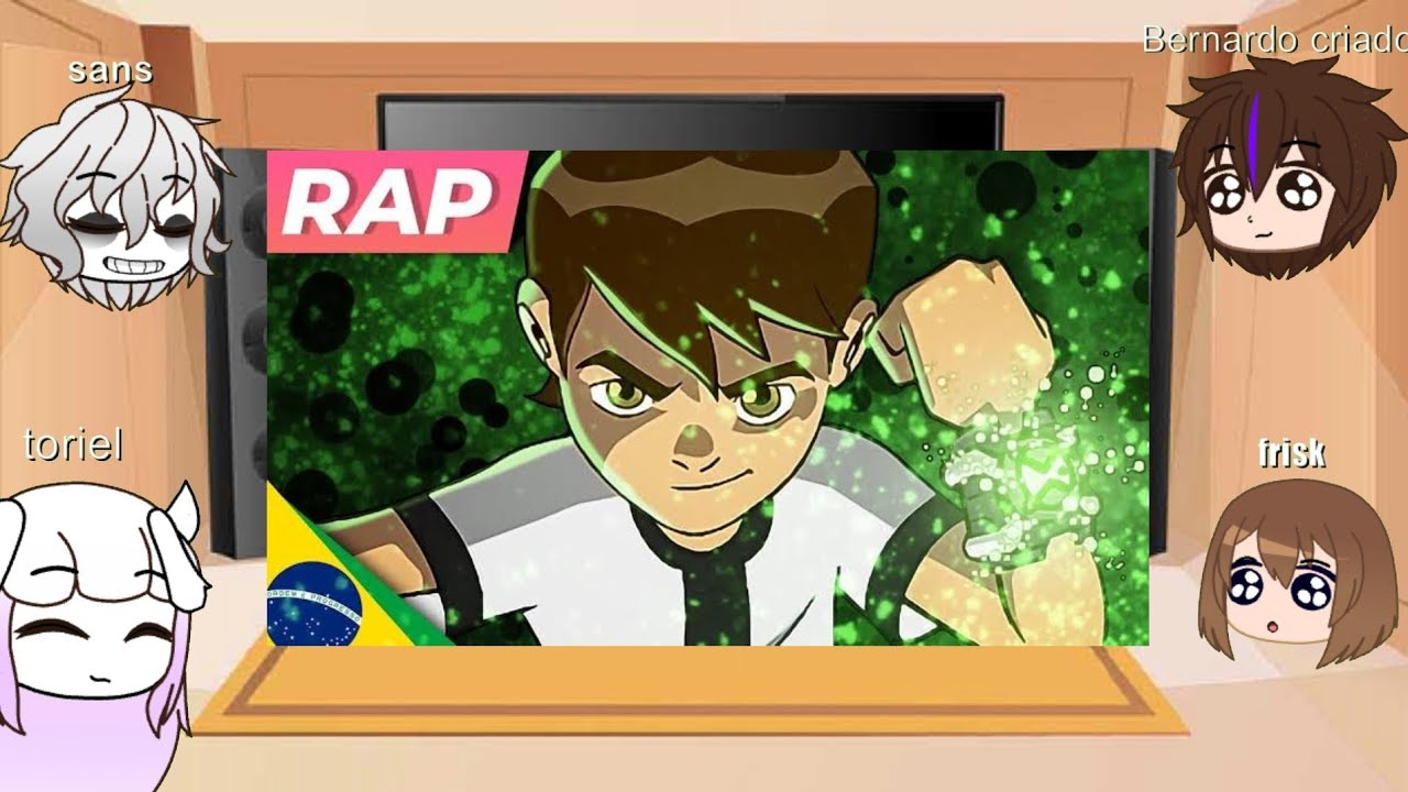 (REACT)-UNDERTALE reagindo ao rap do ben 10 ( o portador do omnitrix)