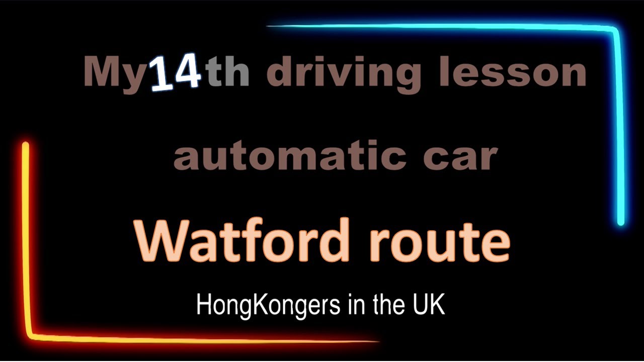 Beginner Driving Lesson Series: (Automatic car) lesson14 (Watford route)