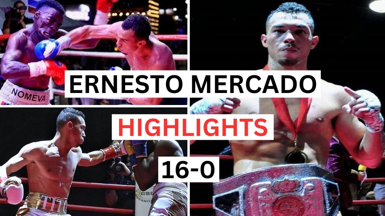 Ernesto Mercado (16-0) Highlights & Knockouts