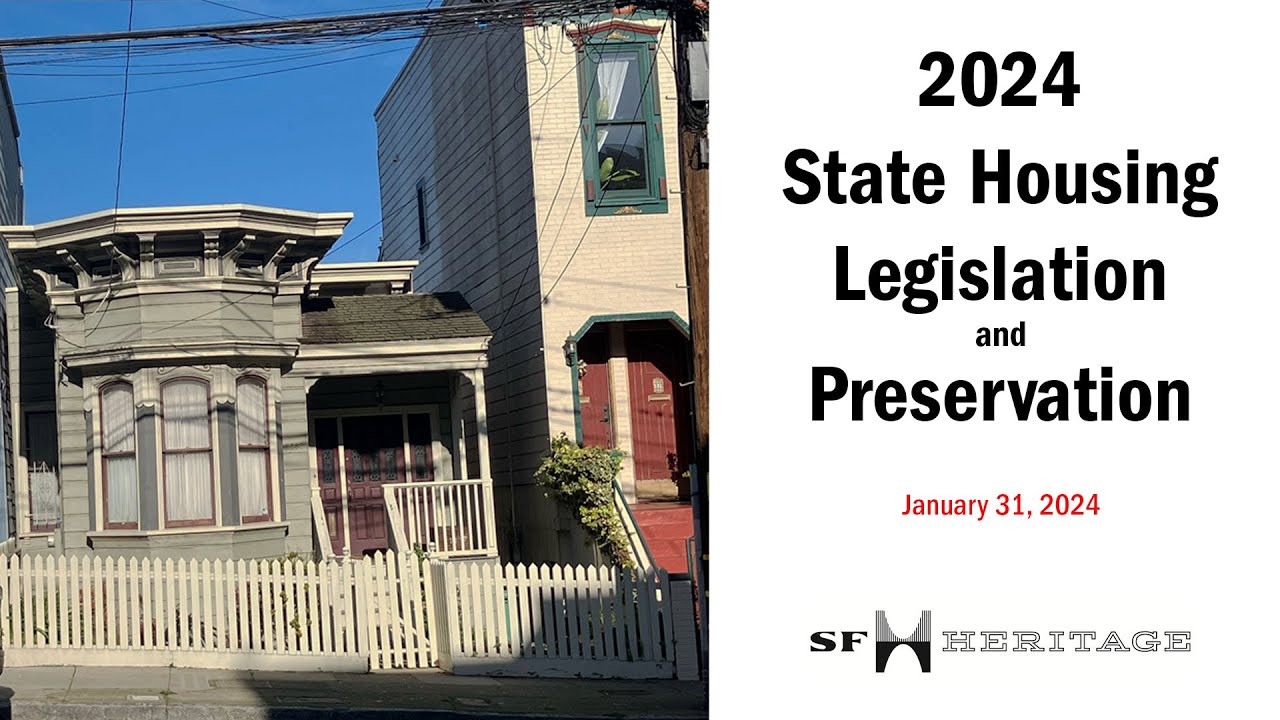 2024 State Housing Legislation and Preservation
