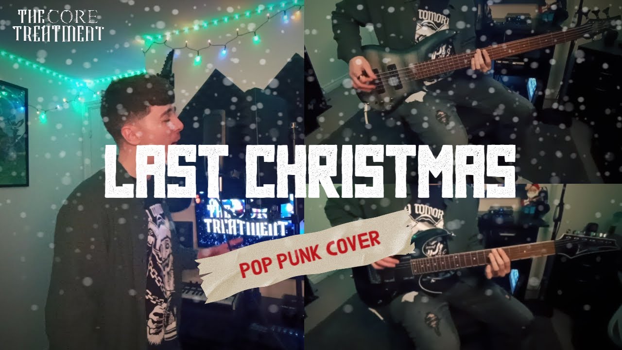 Last Christmas - Pop Punk Cover
