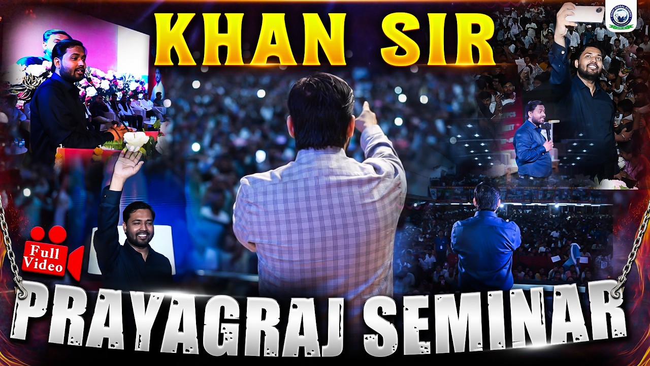 Khan Sir Prayagraj Seminar 2026 ✨ | Best Motivation & Career Guidance 2026 💥 | Khan Global Studies
