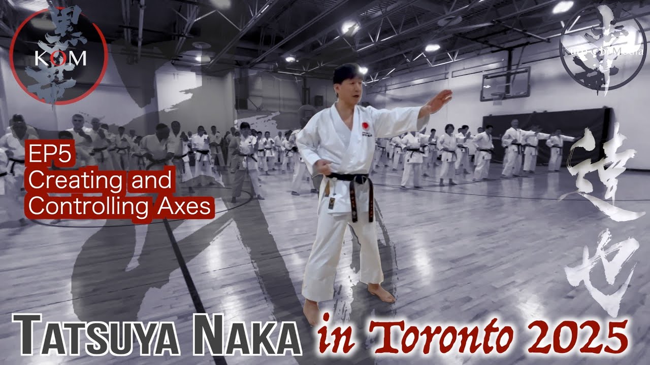 Naka Sensei in Toronto EP5 Creating and Controlling Axes