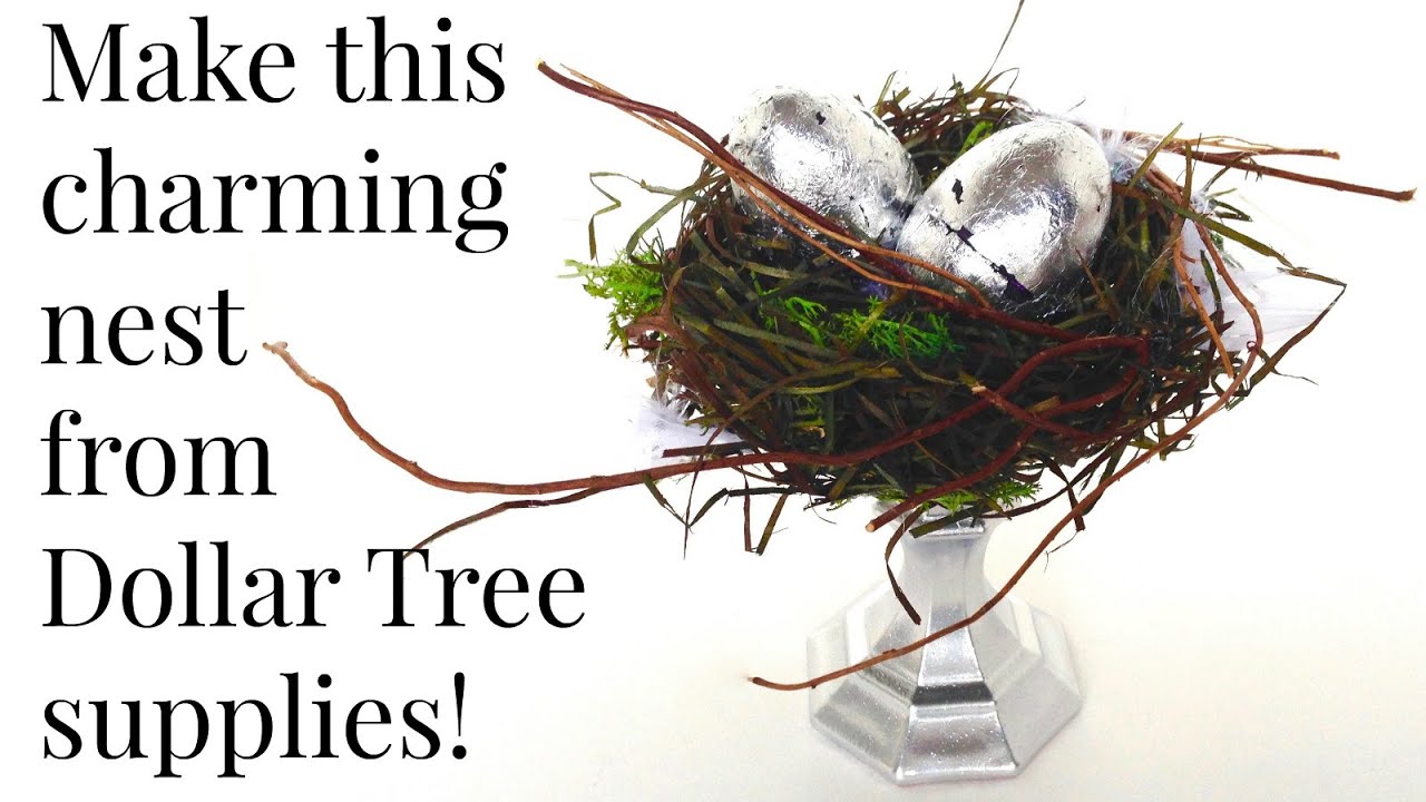 DOLLAR TREE Make A Nest DIY