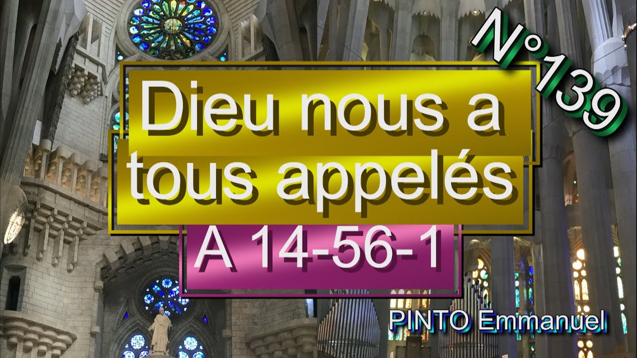 Dieu nous a tous appelés - (A 14-56-1) - N°139