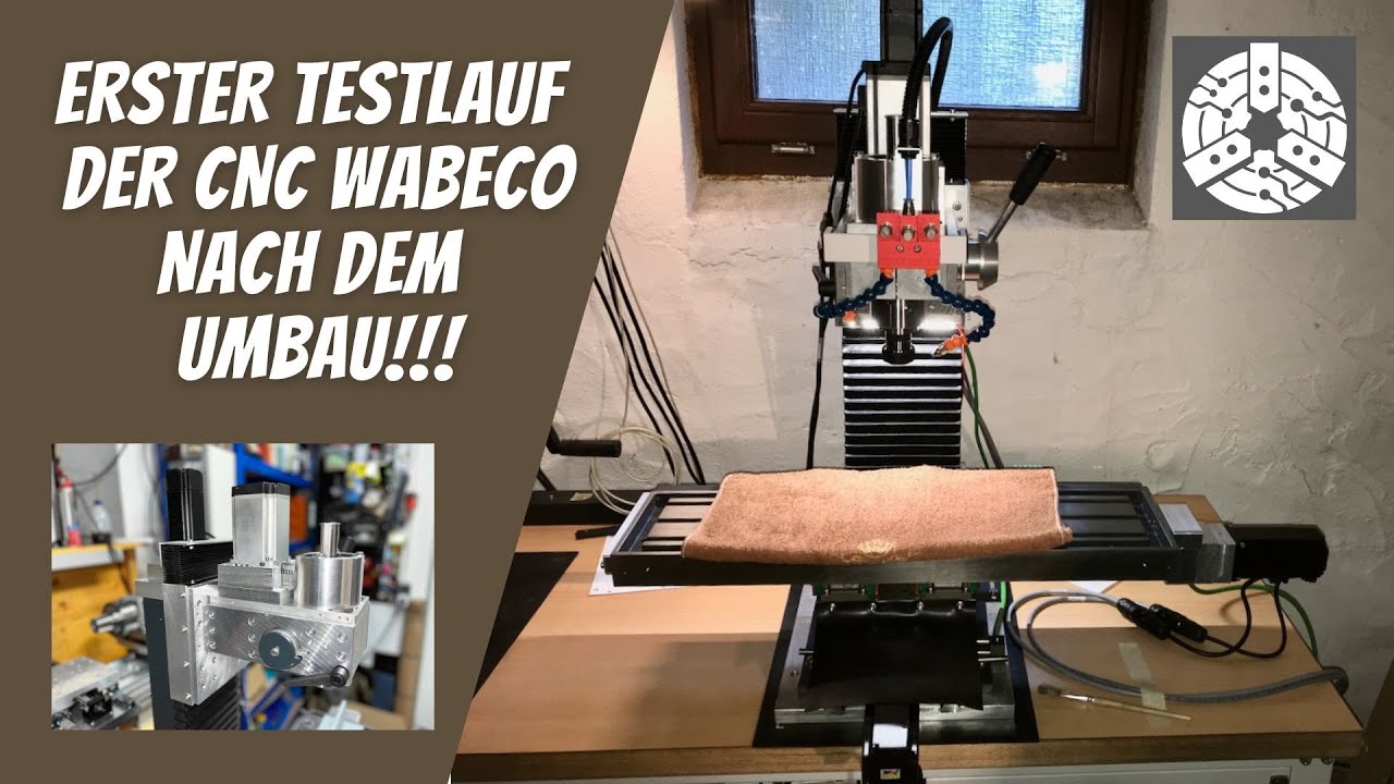 Erster Testlauf der CNC Wabeco Fr&auml;smaschine nach dem Umbau.
