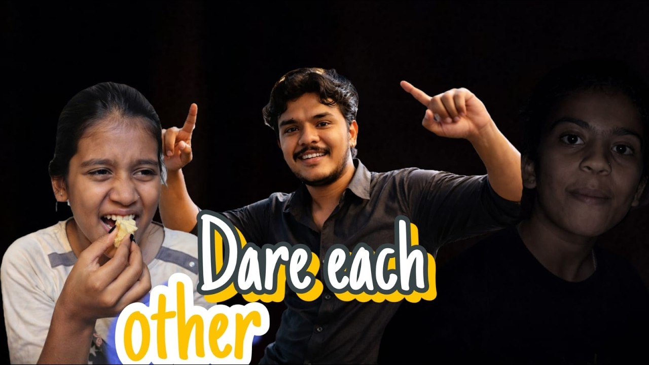 Give dare each other | maja aagaya