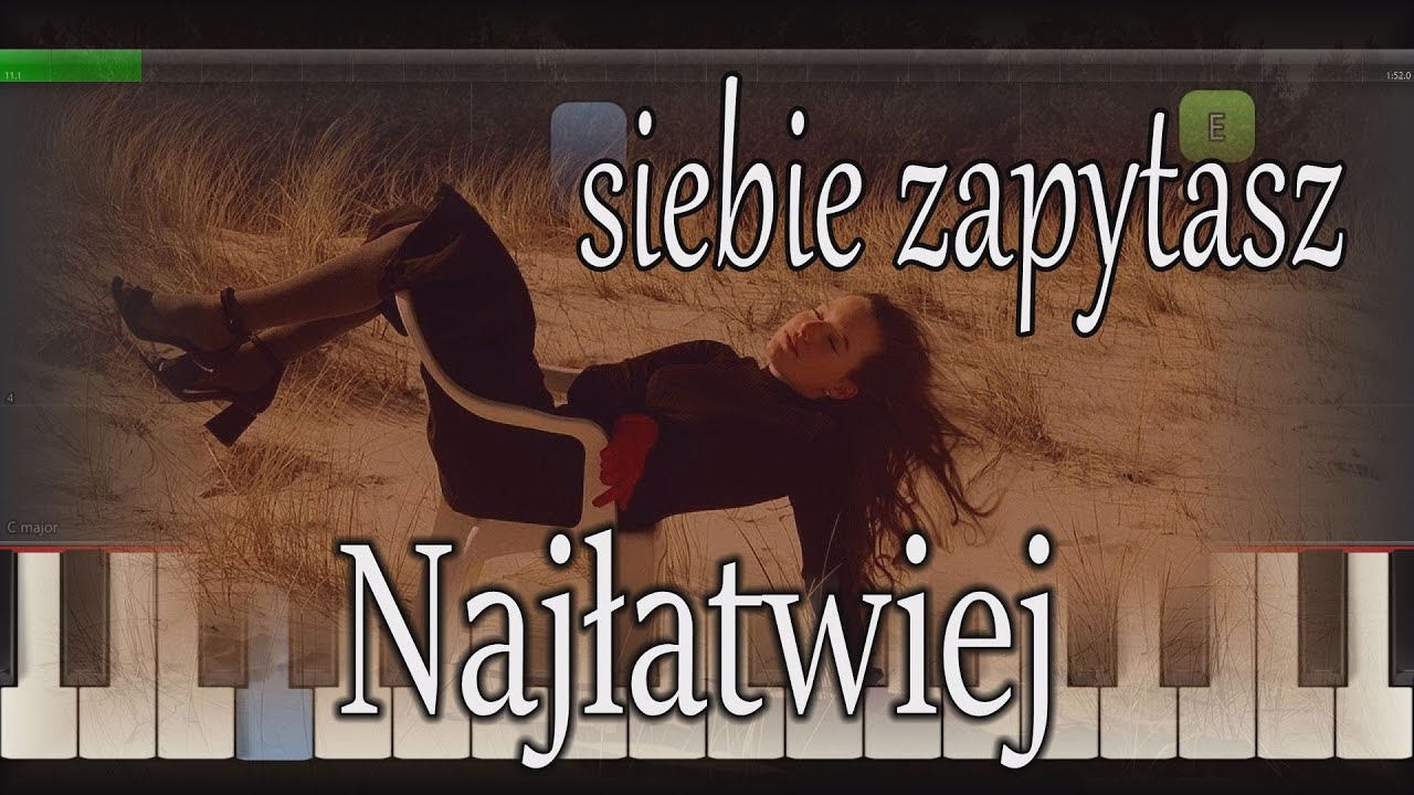 sanah - SIEBIE ZAPYTASZ-łatwa-podkład-pianino-piano-cover-keyboard-karaoke-tutorial-nuty-midi-chords
