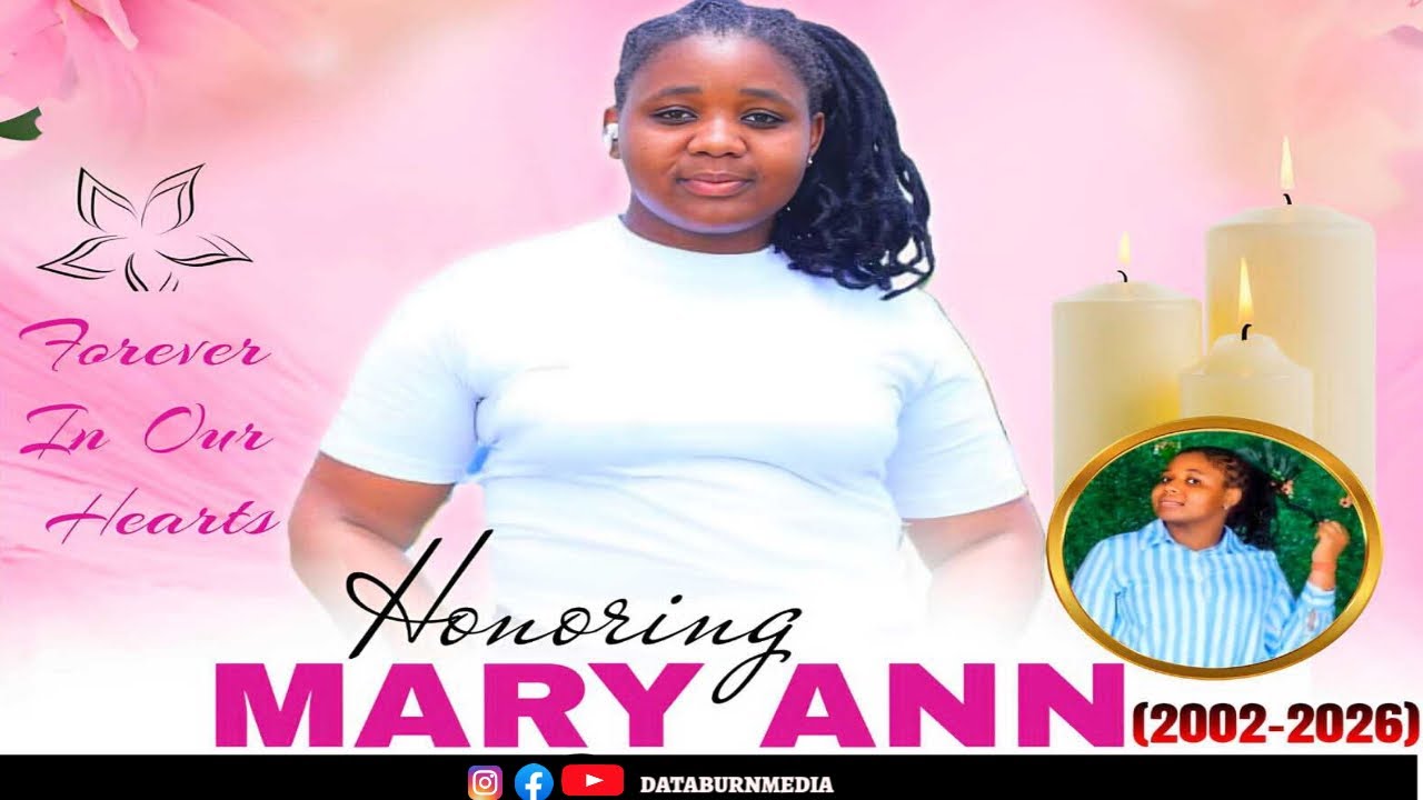 IN LOVING MEMORY OF MARY ANN||22,JANUARY 2026||THEE DATABURNMEDIA