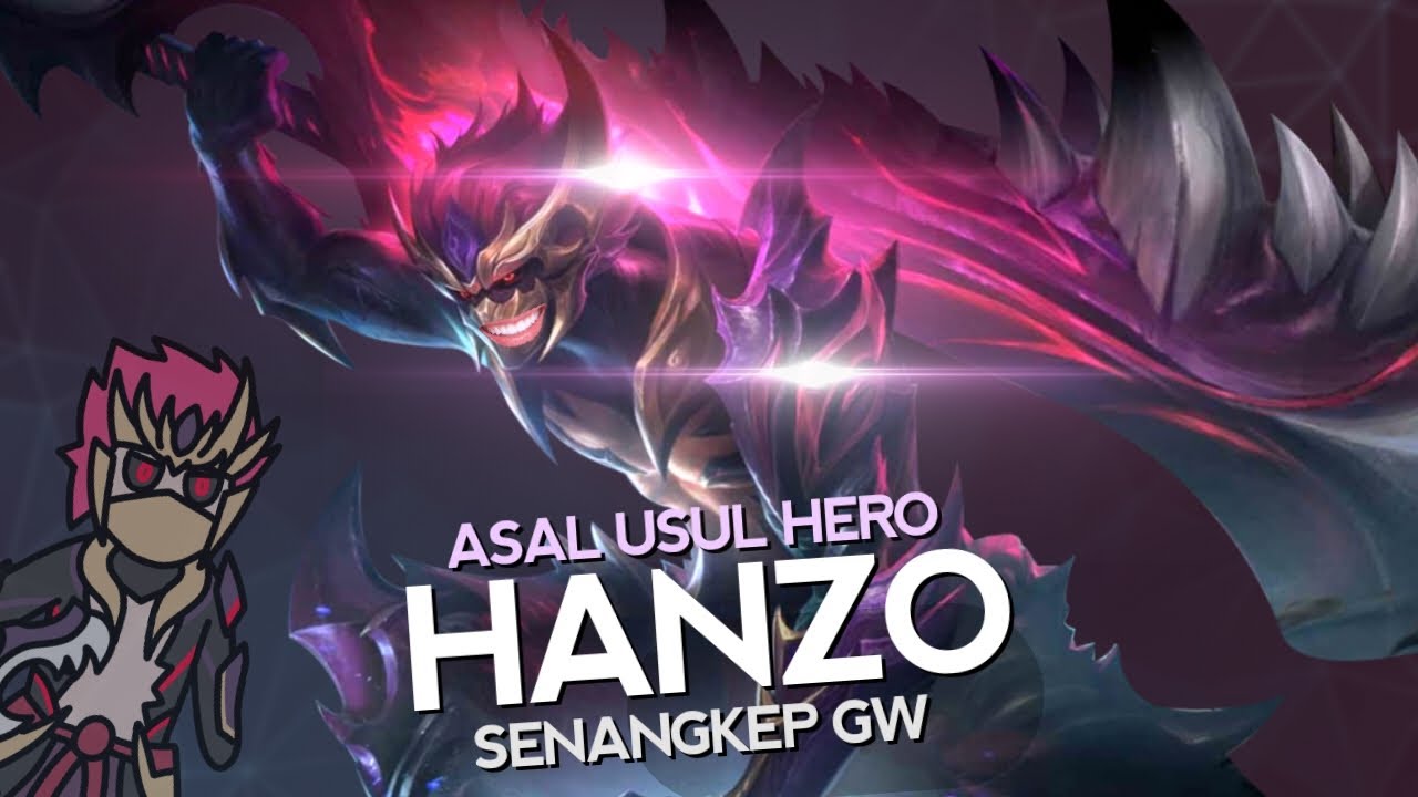 Asal Usul Hero Hanzo Revamp Senangkep Gw  - MLBB Indonesia