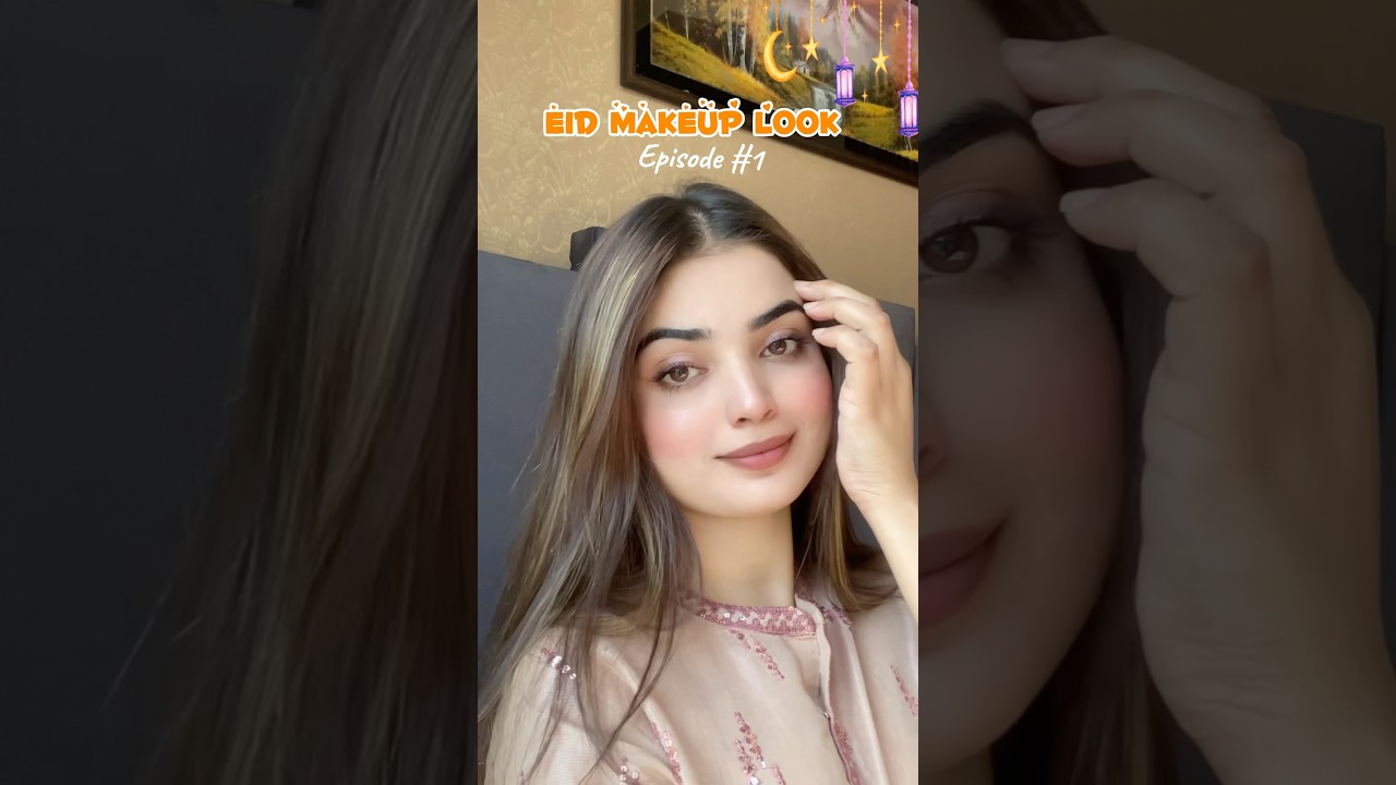 Eid Makeup tutorial episode #1 