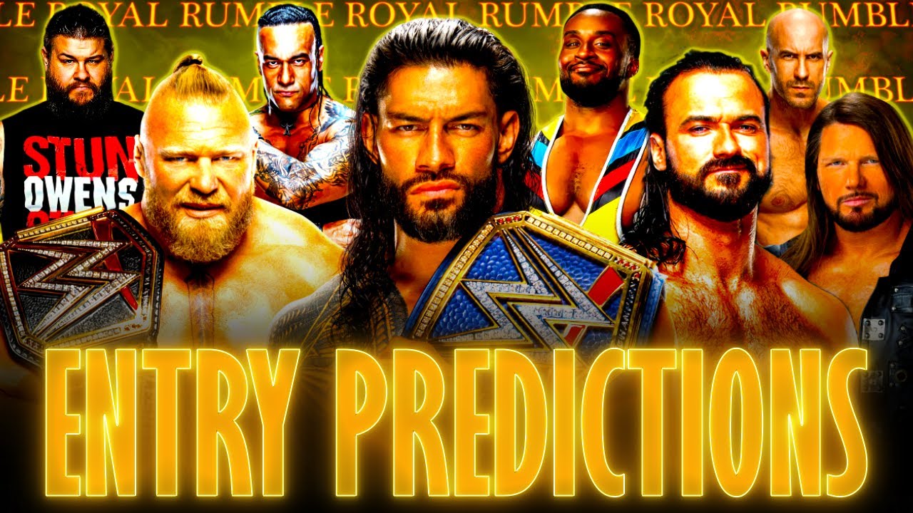 WWE Royal Rumble 2022 Entry Predictions
