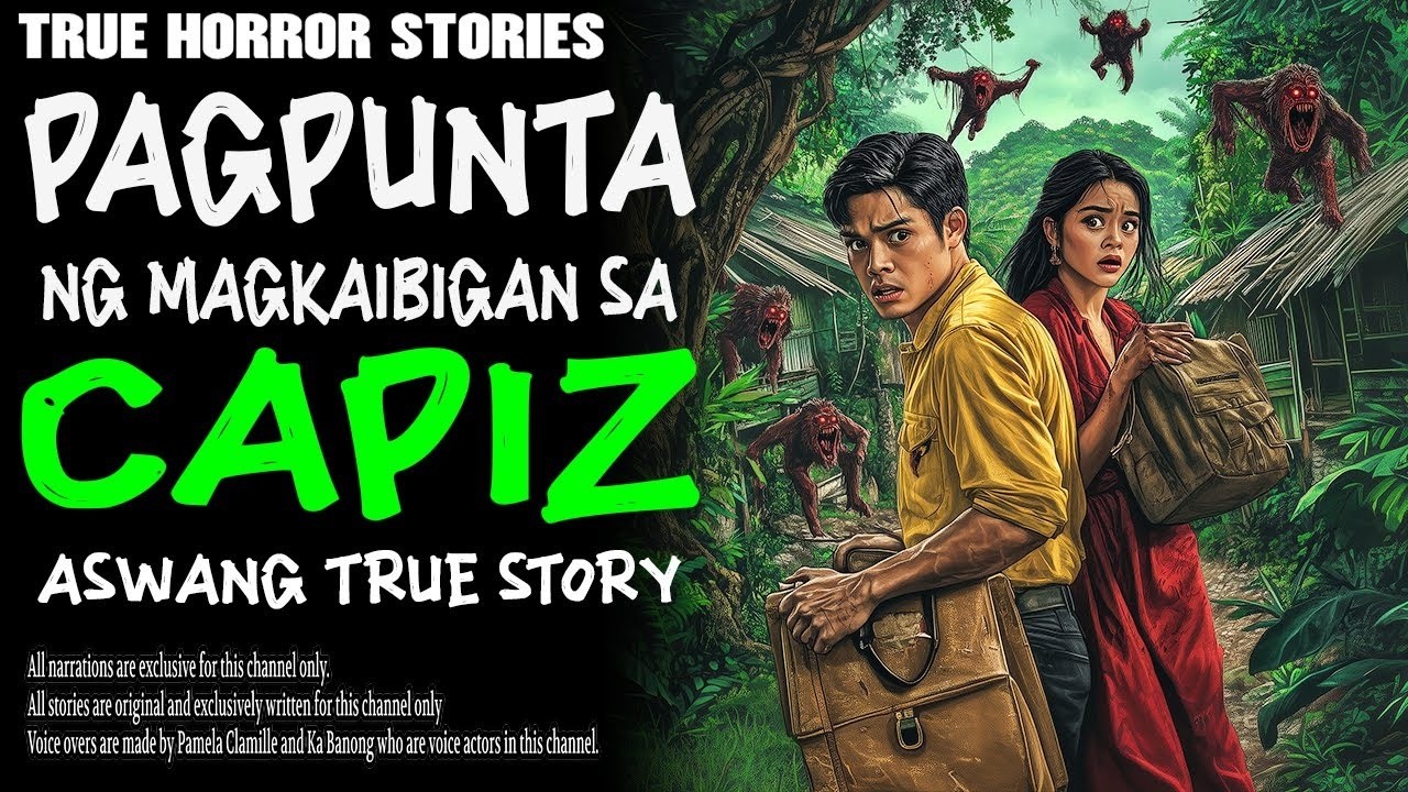 PAGLIPAT NG MAGKAIBIGAN SA CAPIZ   Kwentong Aswang   True Story
