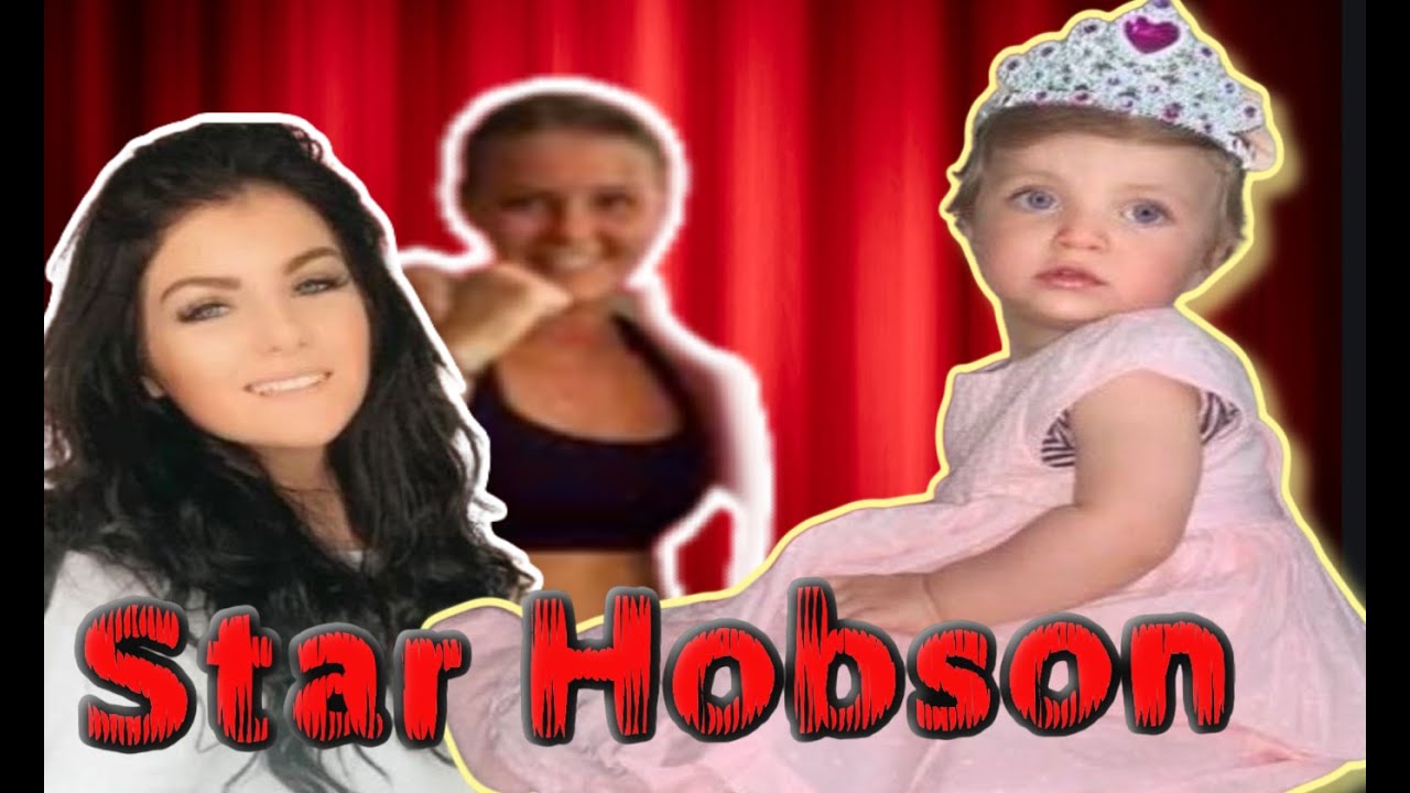 The Sad case of Star Hobson / Frankie Smith / Savannah Brockhill