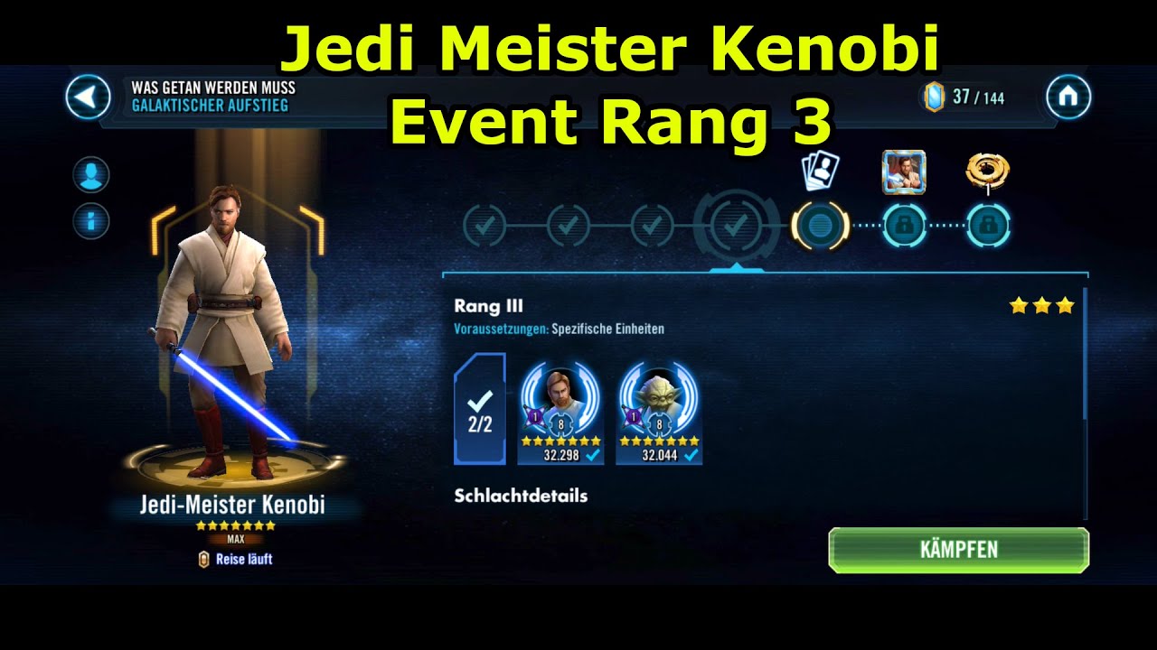 Jedi Meister Kenobi Rang 3 abschlie&szlig;en - Galaktische Legende Event