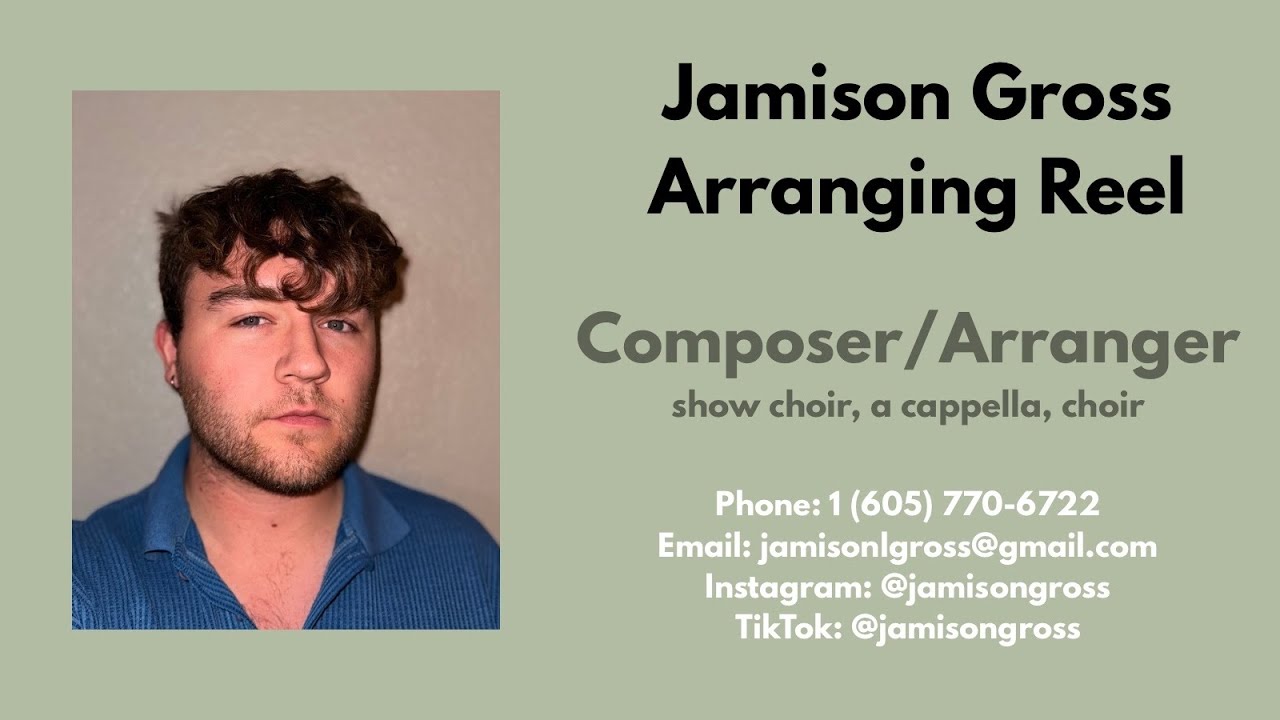 Jamison Gross Composition/Arrangement Reel 2025