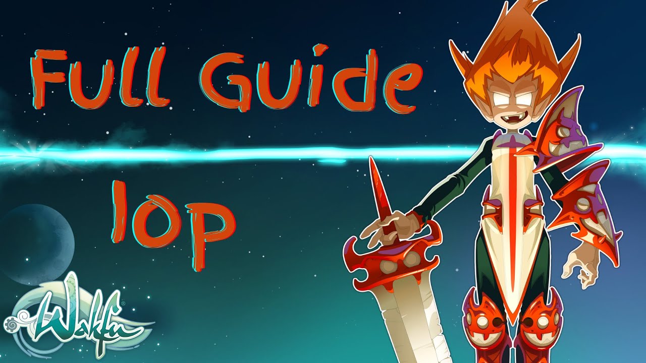 Wakfu Iop Guide
