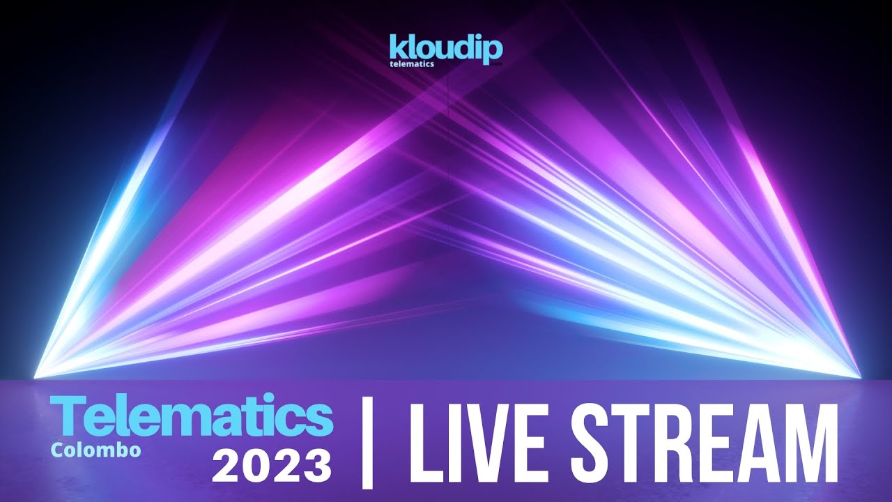 Telematics Colombo 2023: Live Stream