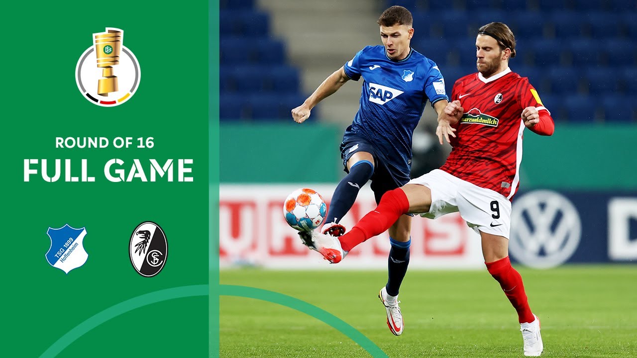 TSG Hoffenheim vs. SC Freiburg | Full Game |  DFB-Pokal Round of 16