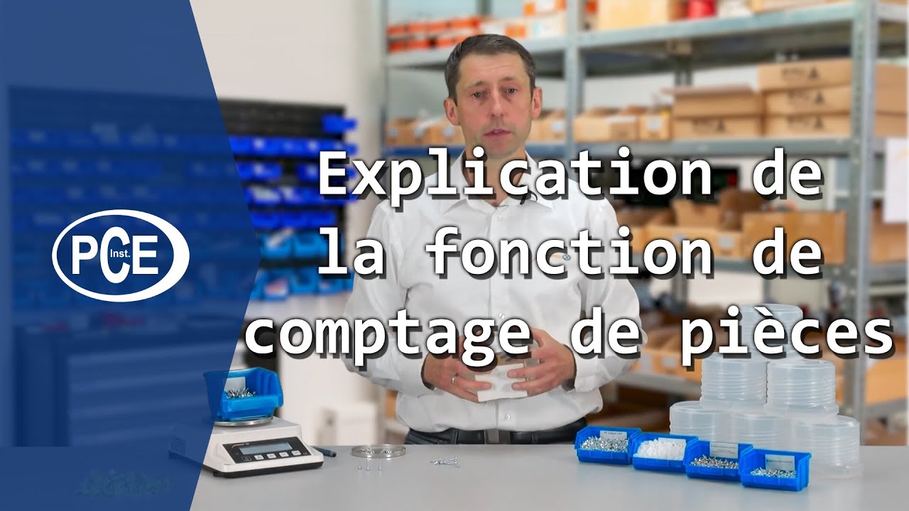 La fonction de comptage de pièces d'une balance compteuse expliquée simplement avec #pceinstruments