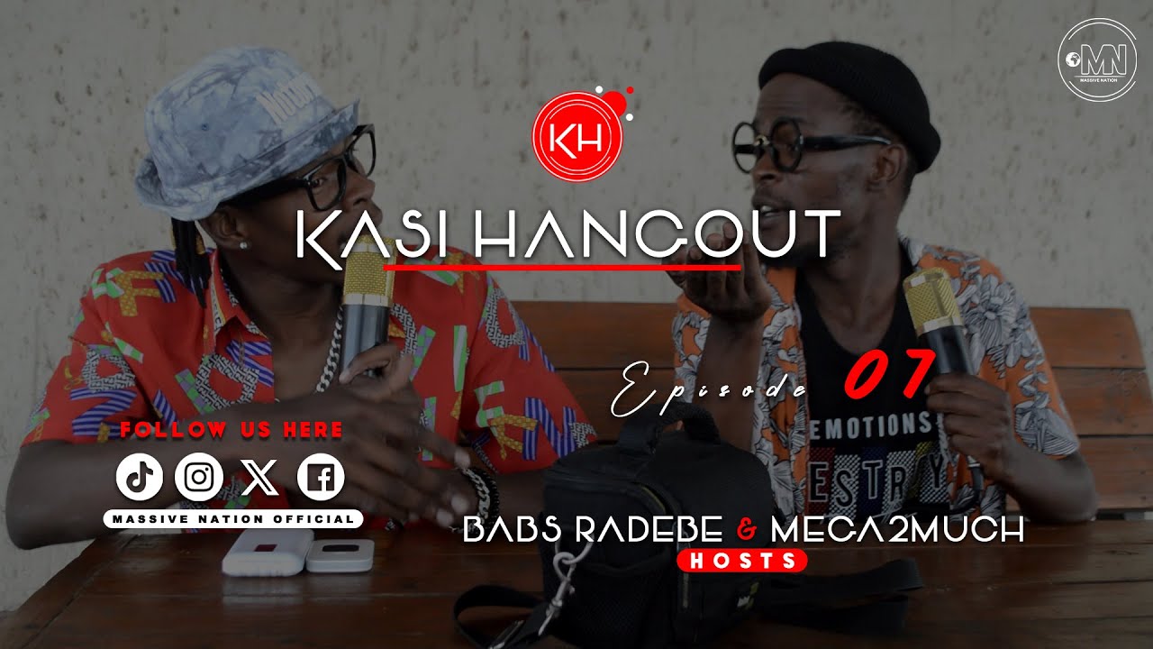 KASI HANGOUT EP7 [MATRICULANTS | PRETTY BLVCK | NKABI RECORDS |TYME BANK| STRESS WASE VAAL |KCHAINZ]