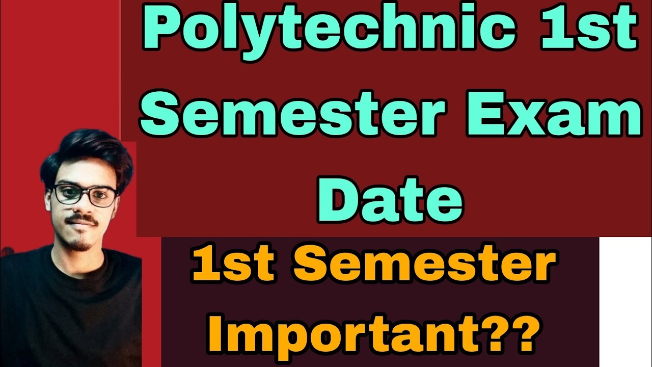 Polytechnic 2022-2023 1st semester Exam Date | Polytechnic 1st semester Exam Date | Polytechnic 2022