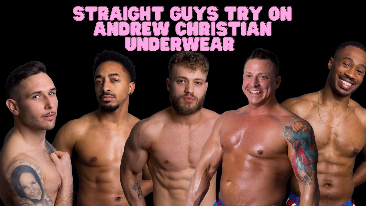 Straight Guys Try On Andrew Christian Underwear