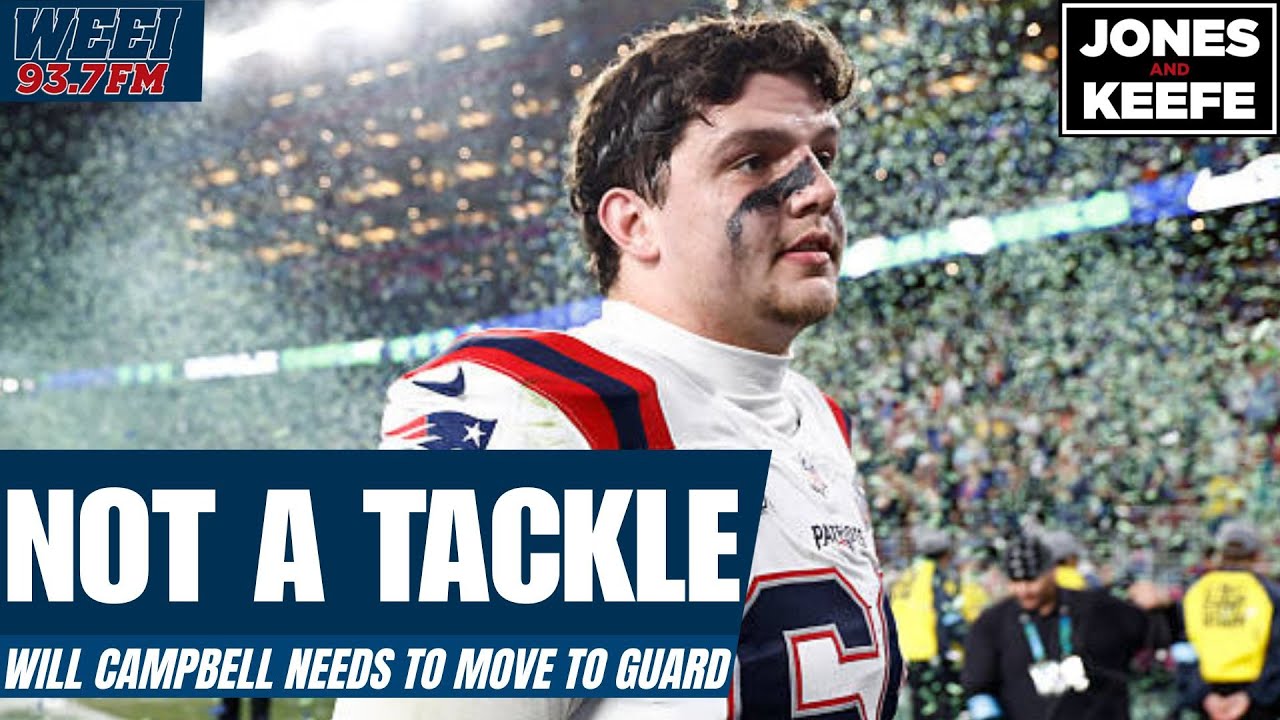 After a miserable postseason, it’s clear Will Campbell is not a starting tackle | Jones & Keefe