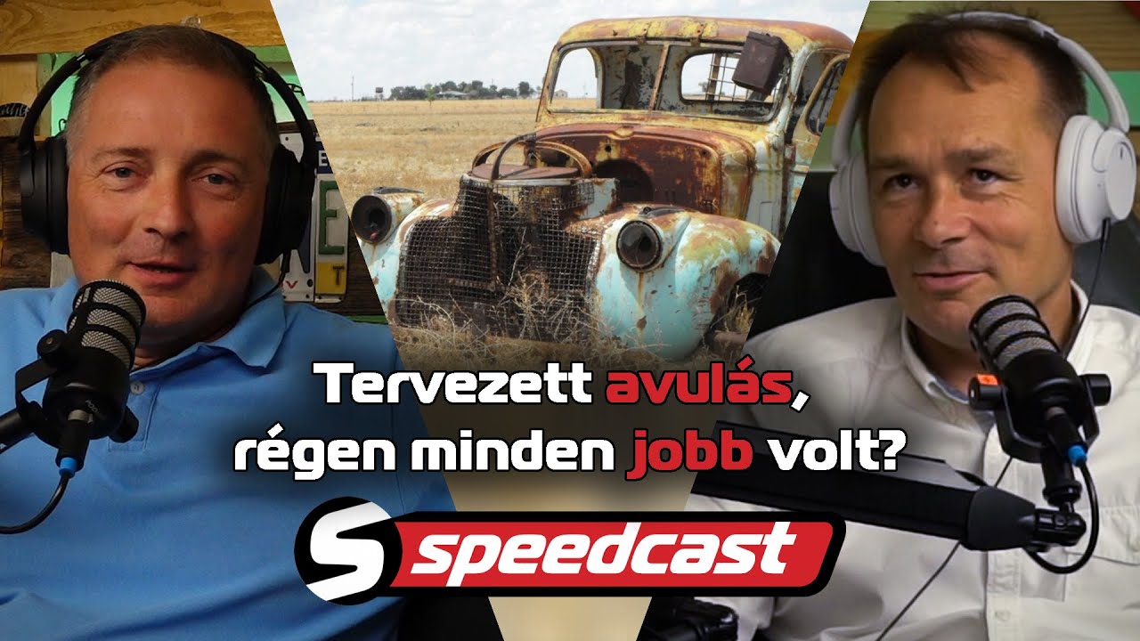 Speedcast (S01E21): Tervezett avul&aacute;s, r&eacute;gen minden jobb volt? (&Aacute;g&oacute; B&eacute;la)