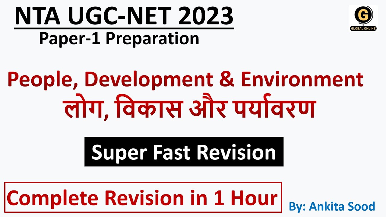 People, Development & Environment for NTA UGC NET Paper 1 |  Unit 9 Complete Revision for UGC NET