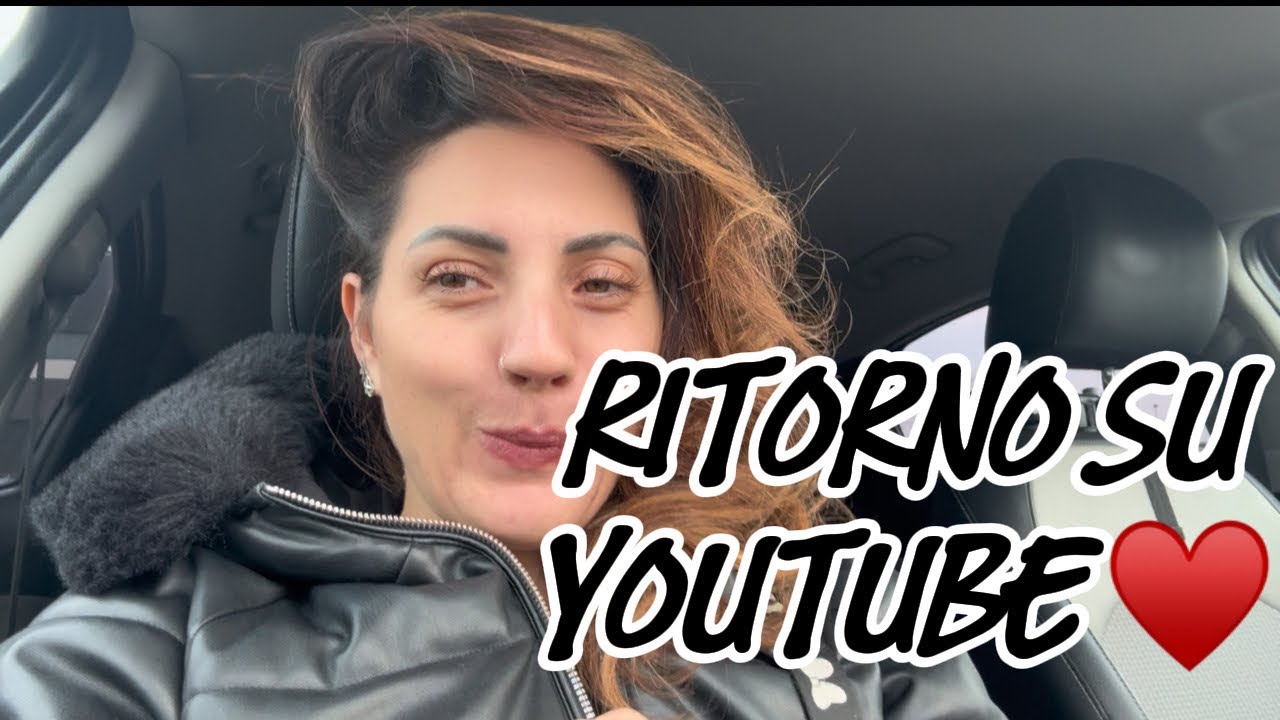 Ritorno su YouTube♥️🥰