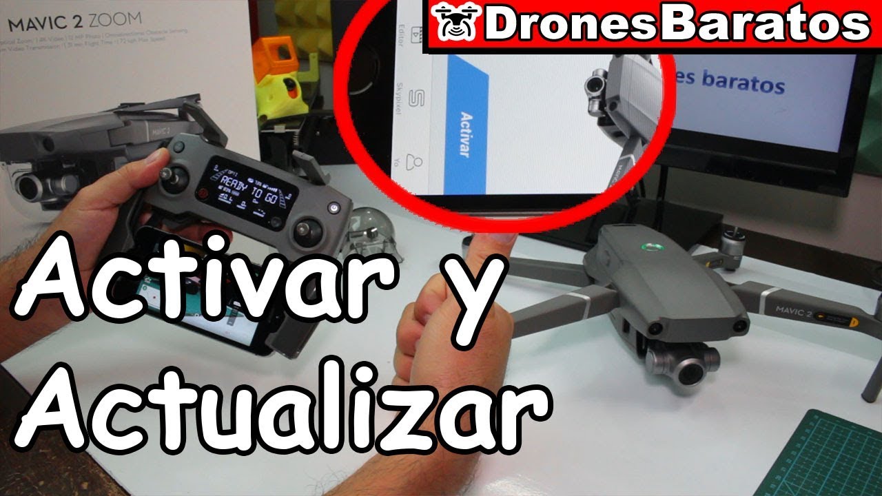Dji Mavic 2 Zoom Como Activar y Actualizar el Mejor drone para el 2019