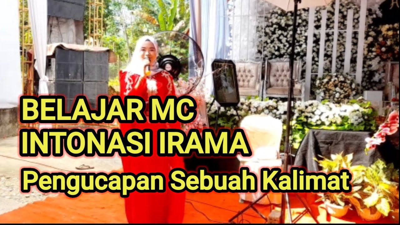 CONTOH INTONASI MENJADI MC AKAD NIKAH