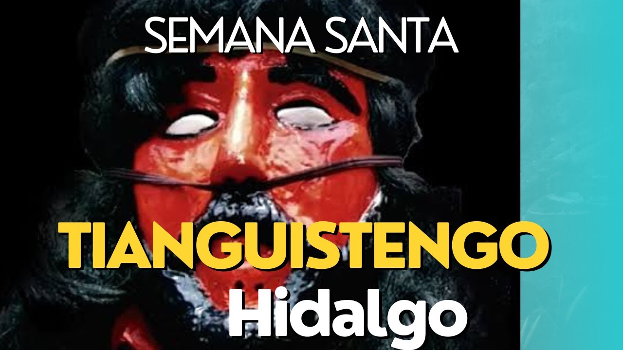 ASÍ SE VIVE LA SEMANA SANTA EN TIANGUISTENGO// HIDALGO💙👉