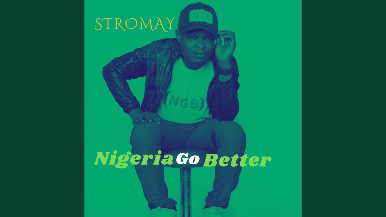 Nigeria Go Better (NGB) (feat. Indiana Kings)