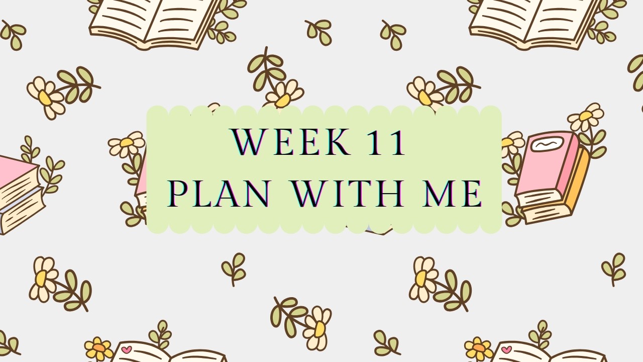 WK 11 PWM | Makselife Planner | Plannerkate