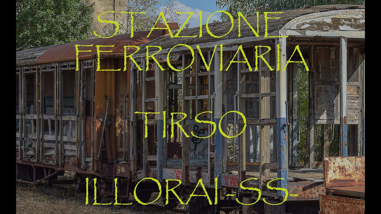 66 - STAZIONE FERROVIARIA TIRSO - ILLORAI -SS-  [4K]