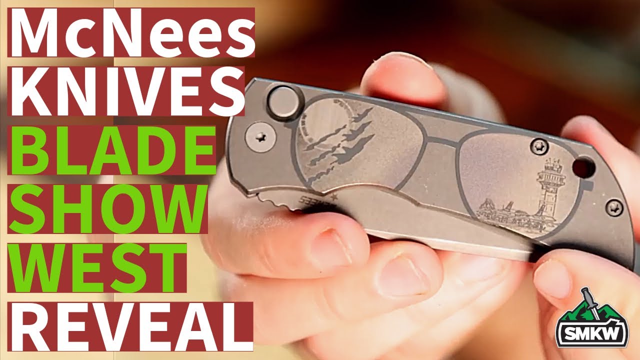 New McNees Knives at Blade Show West 2024