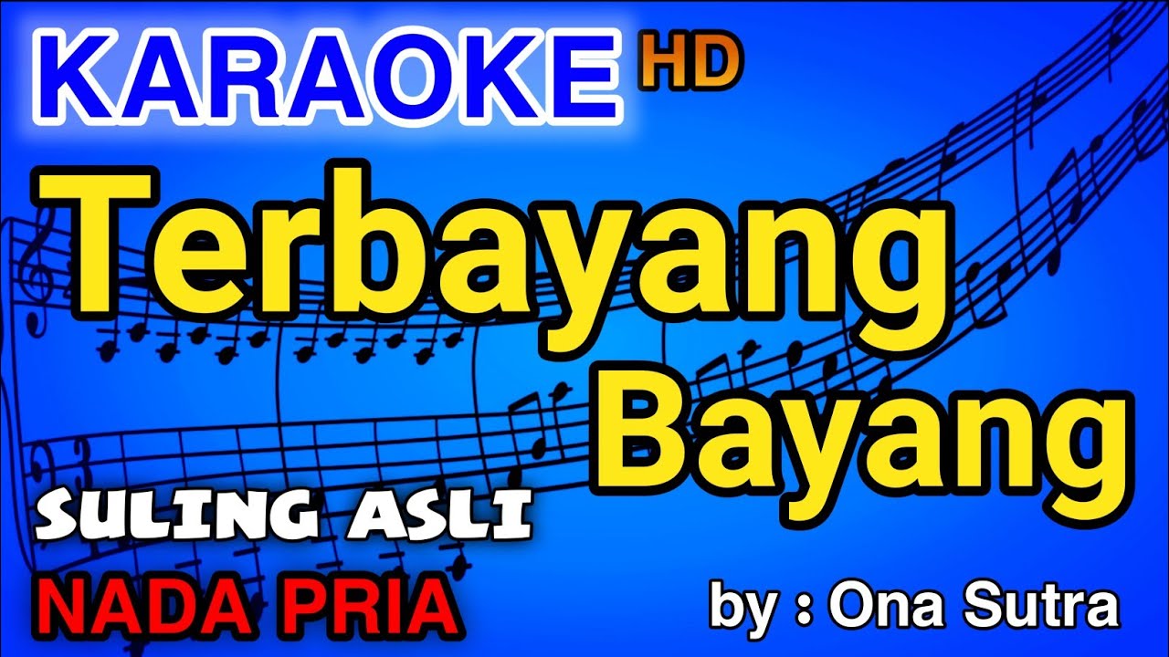 TERBAYANG BAYANG - KARAOKE DANGDUT HD | ONA SUTRA