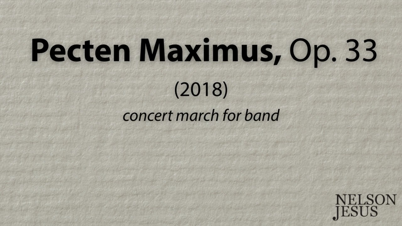 Pecten Maximus, Op. 33