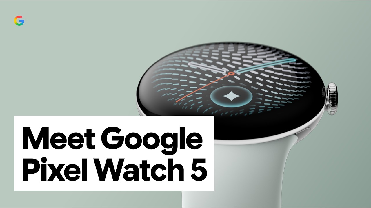 Meet Google Pixel Watch 5 | A Smarter Way to a Healthier You